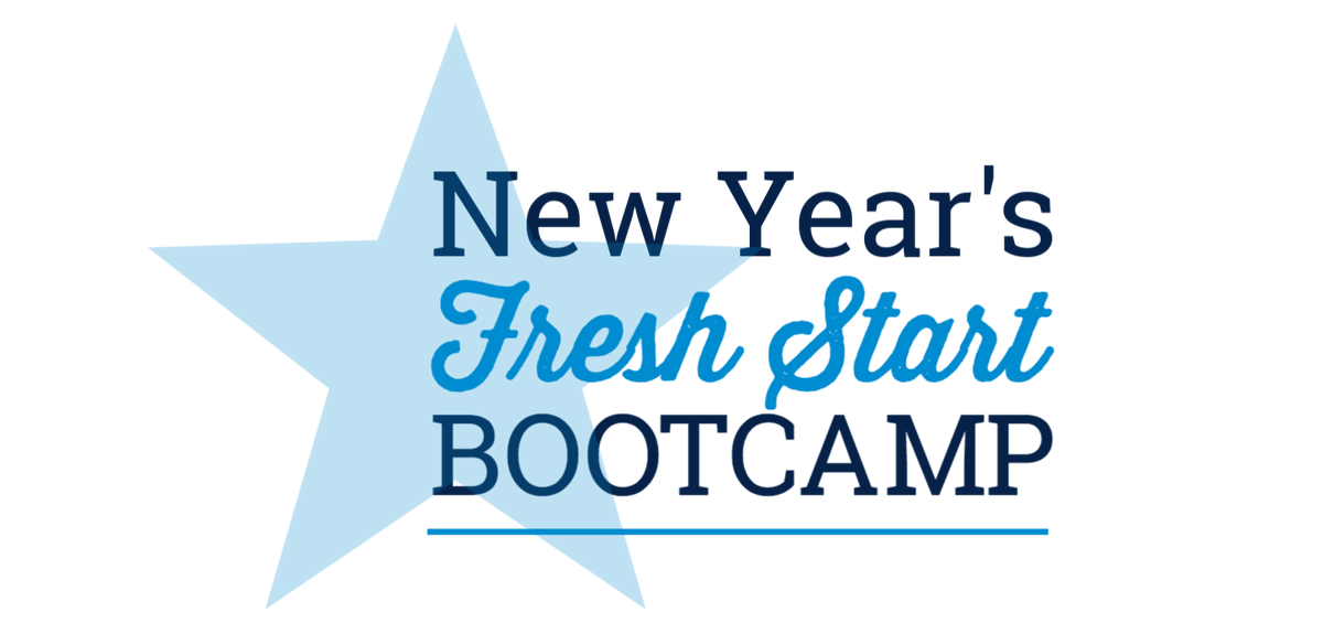 New Year&#39;s Fresh Start Bootcamp