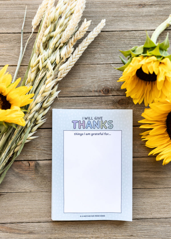 &quot;I Will Give Thanks&quot; Gratitude Notepad
